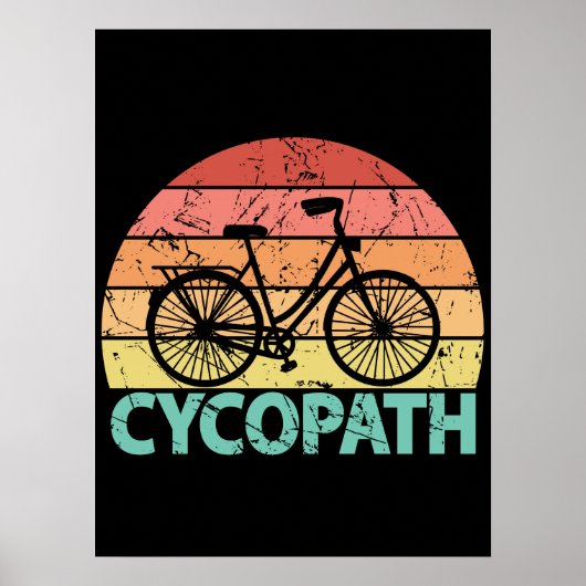 Poster Cycopath amusant vélo (Devant)