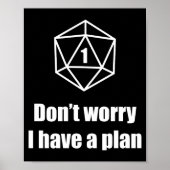Poster D20 Fail Dont Worry I Have A Plan  (Devant)