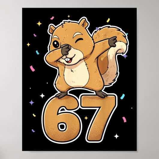 Poster Dabbing 67 Squirrel 67 Funny Six Seven Gen Z Slang (Devant)