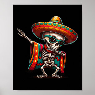 Poster Dabbing Dabbing Mexicaine Squelette Poncho Cinco D
