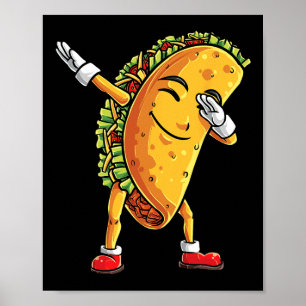 Poster Dabbing Taco Cinco De Mayo Drôle Garçons Hommes Me