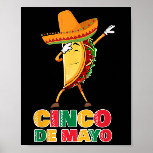 Poster Dabbing Taco Sombrero Fête des enfants Fiesta Cinc
