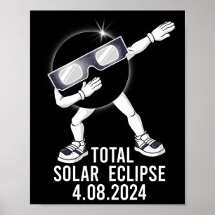 Poster Dabbing Total Solar Eclipse 04.08.2024 Fun Dab Boy