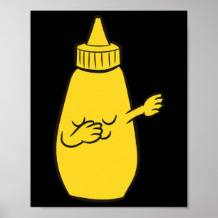 Poster Dabbing Yellow Mustard Squeeze Bottle Dancin drôle