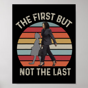 Poster D'Abord Mais Pas Le Dernier Kamala Harris Ru1