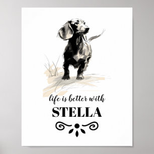 Poster Dachshund Life est meilleur avec le nom de chien p