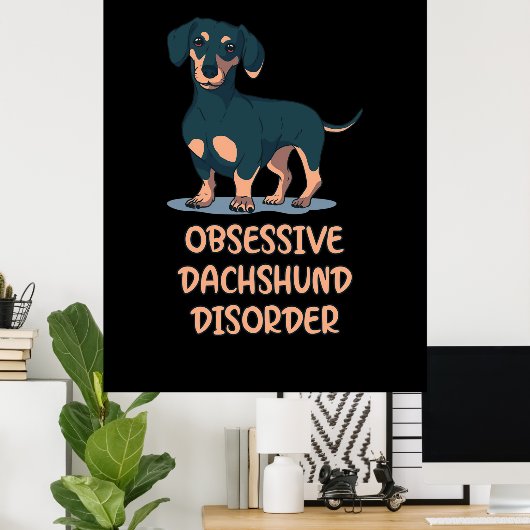 Poster Dachshund obsessionnel (Bureau à domicile)