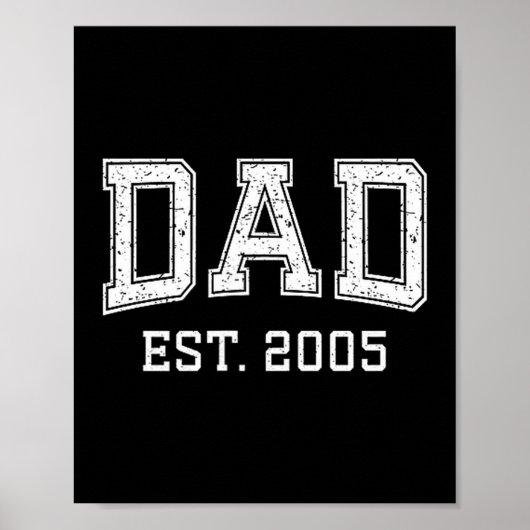 Poster Dad Est 2005 Dad D Fathers Day Ized (Devant)