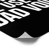 Poster Dad Funny - Don't Make Me Use My Dad Voice  (Coin)