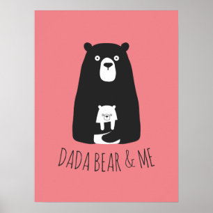 Poster DADA BEAR & ME   Papa Enfants Fils Fils Dada Ours 