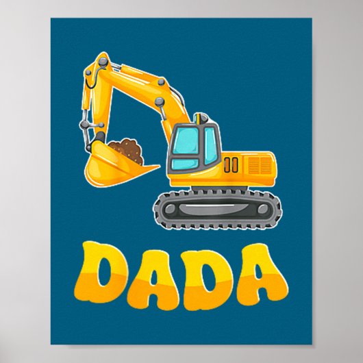 Poster Dada The Birthday Boy Excavator Construction Famil (Devant)
