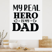Poster Daddy Don Mon Vrai Héros Est Mon Héros (Cuisine)