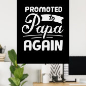 Poster Daddy Don Promu À Papa À Nouveau (Bureau à domicile)