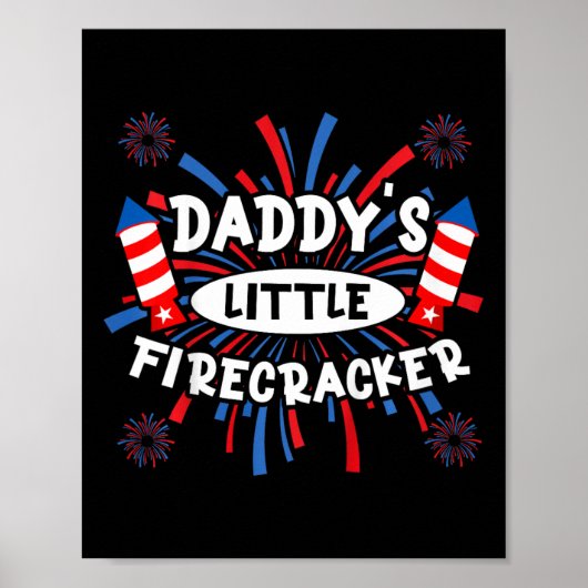 Poster Daddy Little Firecracker Fête de l'Indépendance Fe (Devant)