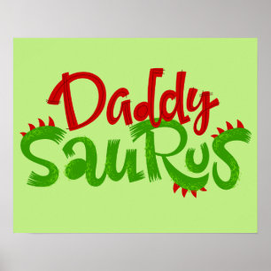 Poster Daddy Saurus Dinosaur Lettres