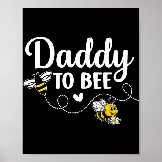 Poster Daddy To Bee Gender Reveal Pregnancy Announcement (Devant)