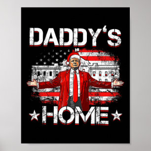 Poster Daddys Accueil Trump Xmas 2024 Trump amusant prend