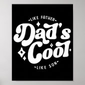 Poster Dads Cool Funny Dad Matches Sons Cooler  (Devant)