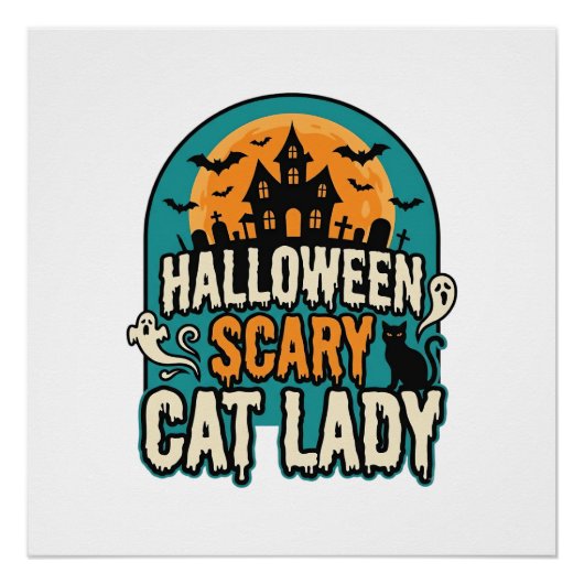 Poster Dame de chat Halloween Épouvantable Maison hantée (Devant)
