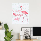 Poster Dame Flamant rose folle (Bureau à domicile)