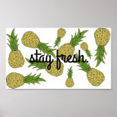 Poster d'ananas Stay Fresh (Devant)