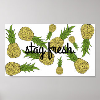 Poster d'ananas Stay Fresh