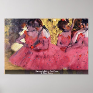 Poster Dancers In Pink In The Wings By Edgar Degas