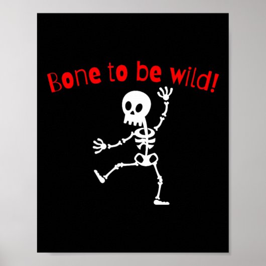 Poster Dancing Skeleton Halloween Funny Bone Wild (Devant)