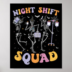 Poster Dancing Skeleton Nurse Night Squale Shift Hallowee