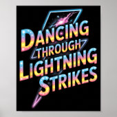 Poster Dancing Through The Lightning Strike Dancer Motiva (Devant)