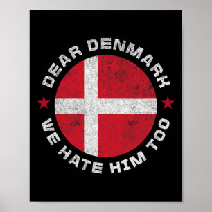 Poster Danemark Cher Groenland Nous Le Détestons Aussi Au