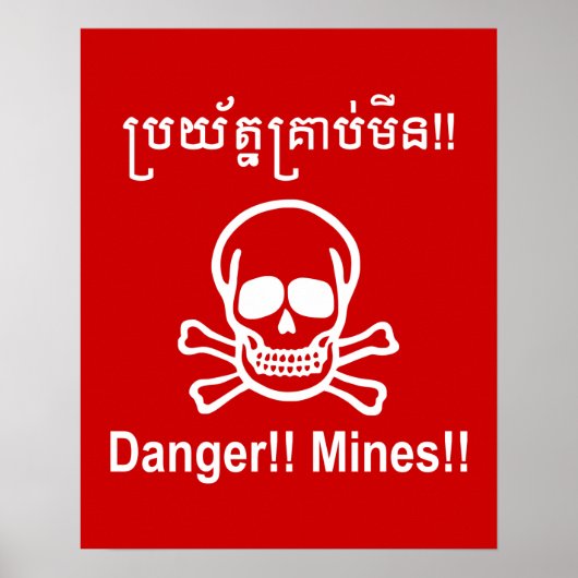 Poster Danger!! Mines!! ☠ Panneau Khmer cambodgien ☠ (Devant)