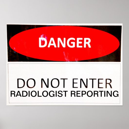 POSTER DANGER - RADIOLOGISTE (Devant)
