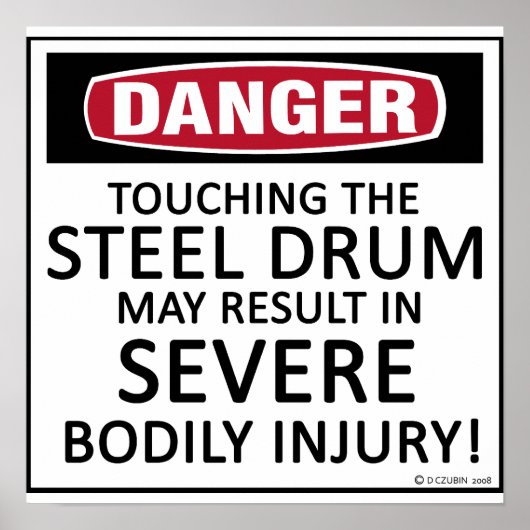 Poster Danger Steel Drum (Devant)
