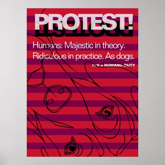 Poster Danois Géant Proteste Les Humains Sont Ridicules (Devant)