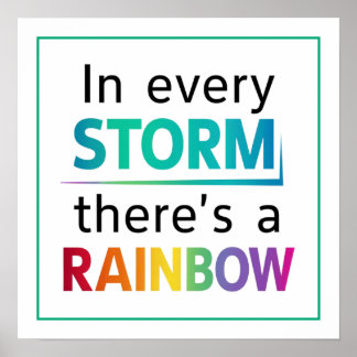 Poster Dans chaque tempête il y a un arc-en-ciel Minimali