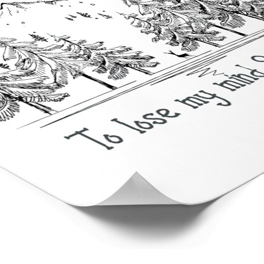 Poster Dans la forêt je vais perdre mon esprit, trouver m (Coin)