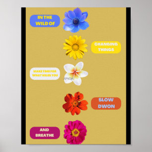 Poster Dans la nature des choses qui changent. PAR SMILE