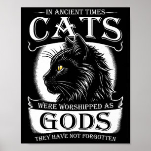 Poster Dans Les Temps Anciens, Les Chats Étaient adorés C