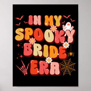 Poster Dans Ma Mariée Éffrayante Ou Mort Era Halloween Sa