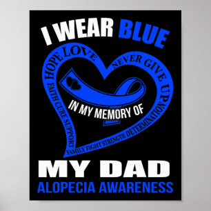 Poster Dans ma mémoire de mon père ALOPECIA AWARENESS