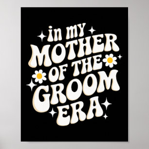 Poster Dans Ma Mère De L'Ère Groom