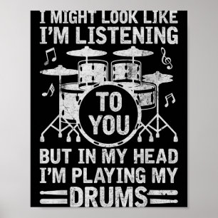 Poster Dans ma tête, je joue de mes tambours Drummer drôl