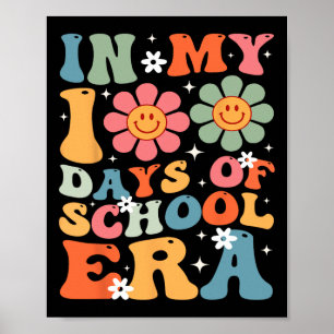 Poster Dans Mes 100 Jours De L'Ère Scolaire Enseignants E