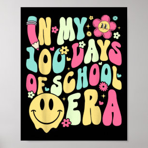 Poster Dans Mes 100 Jours De L'Ère Scolaire Enseignants E