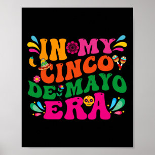 Poster Dans Mon Cinco De Mayo Era Super Nacho Moyenne Fie