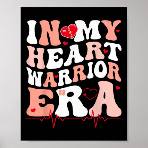 Poster Dans Mon Coeur Guerrier Époque Chd Coeur Maladie D