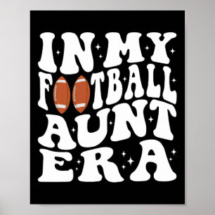 Poster Dans mon époque de tante Footll groovy Footll Tant