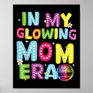 Poster Dans Mon Époque Maman Fantastique Maman Maman Mère