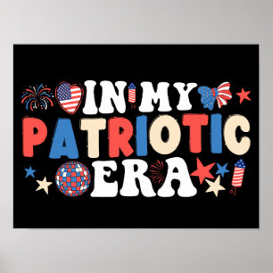 Poster Dans Mon Ère Patriotique Drôle 4 juillet Américain